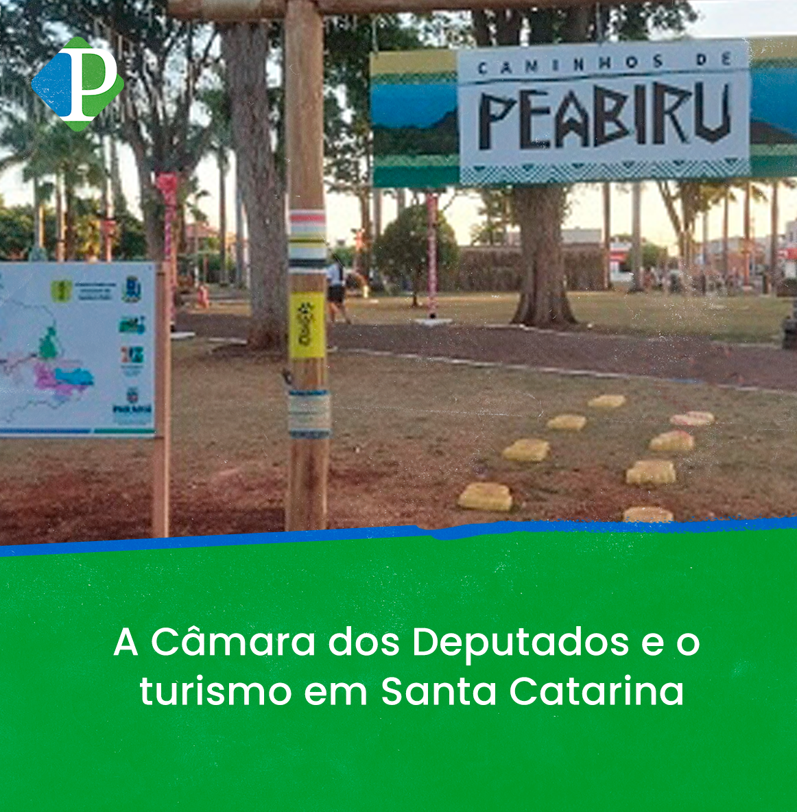 A Câmara dos Deputados e o turismo em Santa Catarina