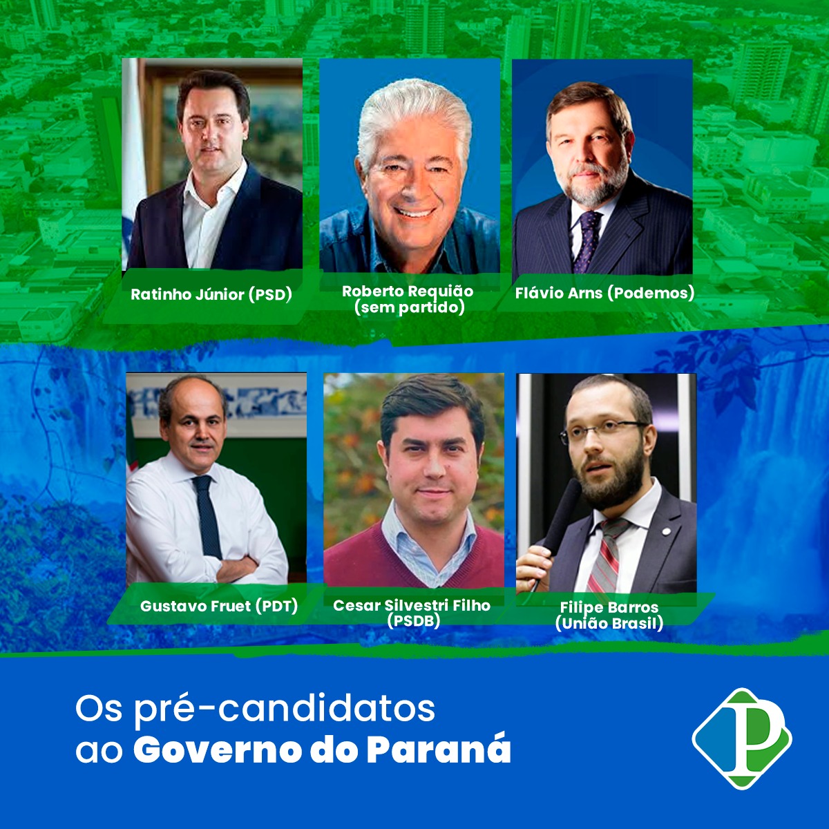 Os pré-candidatos ao Governo do Paraná