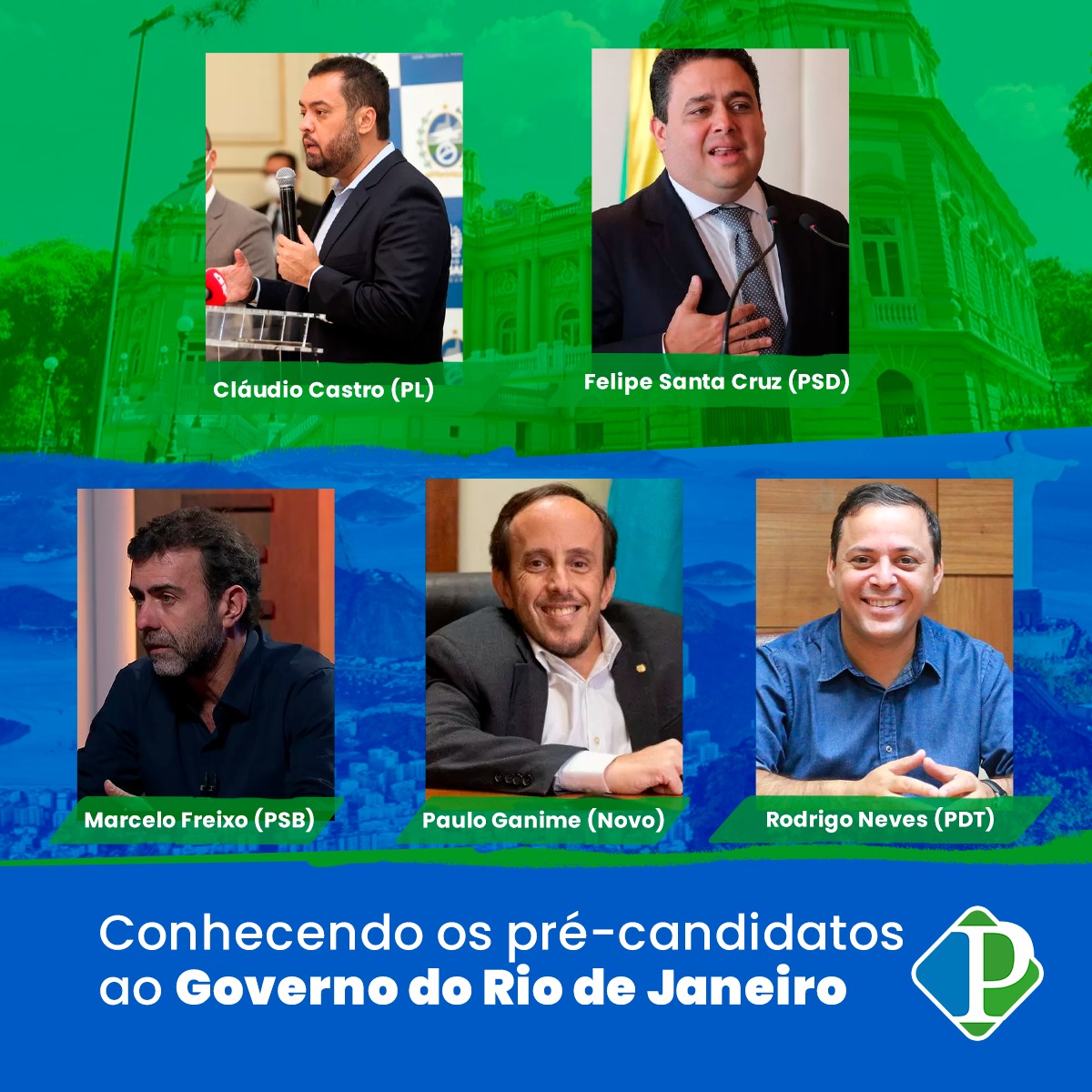 Outrora seio da Capital Federal, o Estado do Rio de Janeiro mostra os pré-candidatos ao Governo