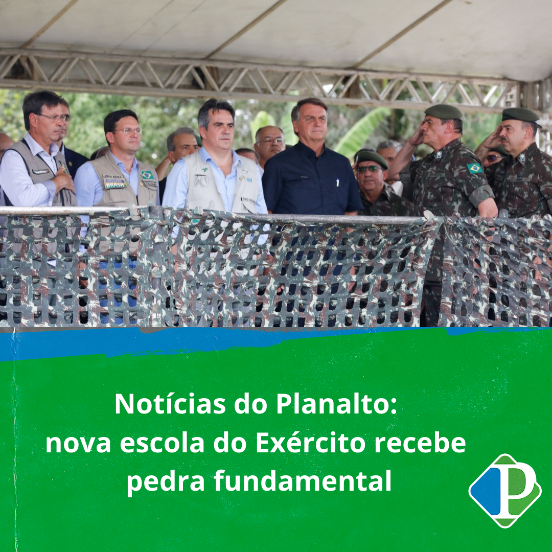 Notícias do Planalto: nova escola do Exército recebe pedra fundamental